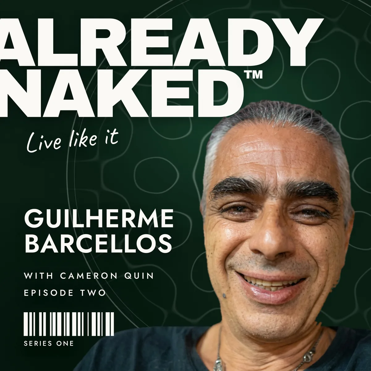 Already Naked episode 2, Guilherme Barcellos